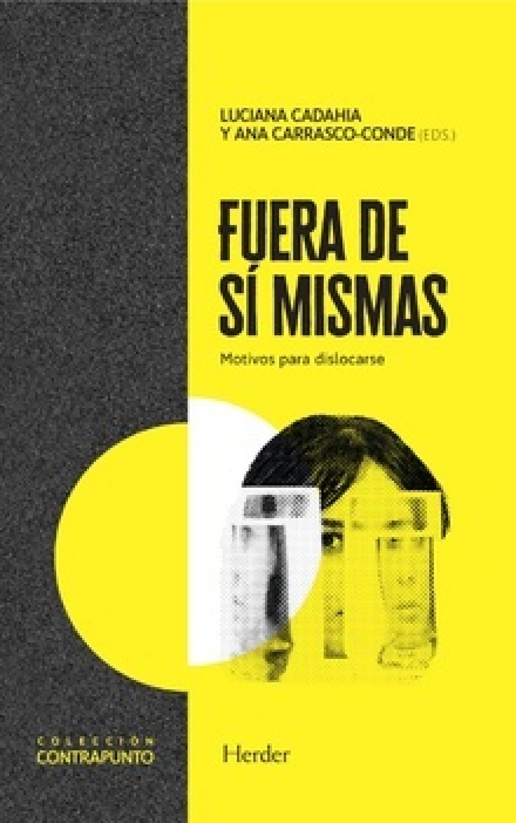 Portada de 'Fuera de sí mismas: Motivos para dislocarse'.