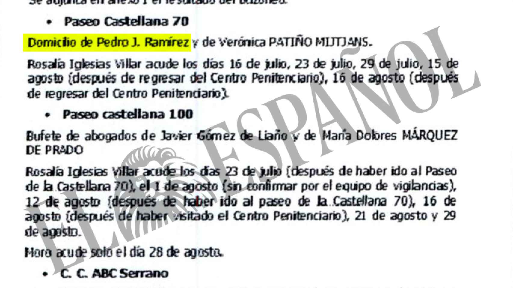 Documentación que acredita los seguimientos a Pedro J. Ramírez.