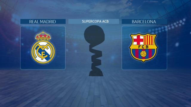 Real Madrid - Barcelona, final de la Supercopa Endesa