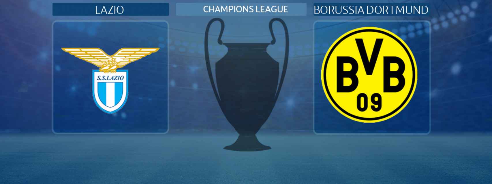 Lazio 3-1 Borussia Dortmund: y