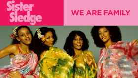 Sister Sledge fue el grupo que creó la canción 'We are family'.