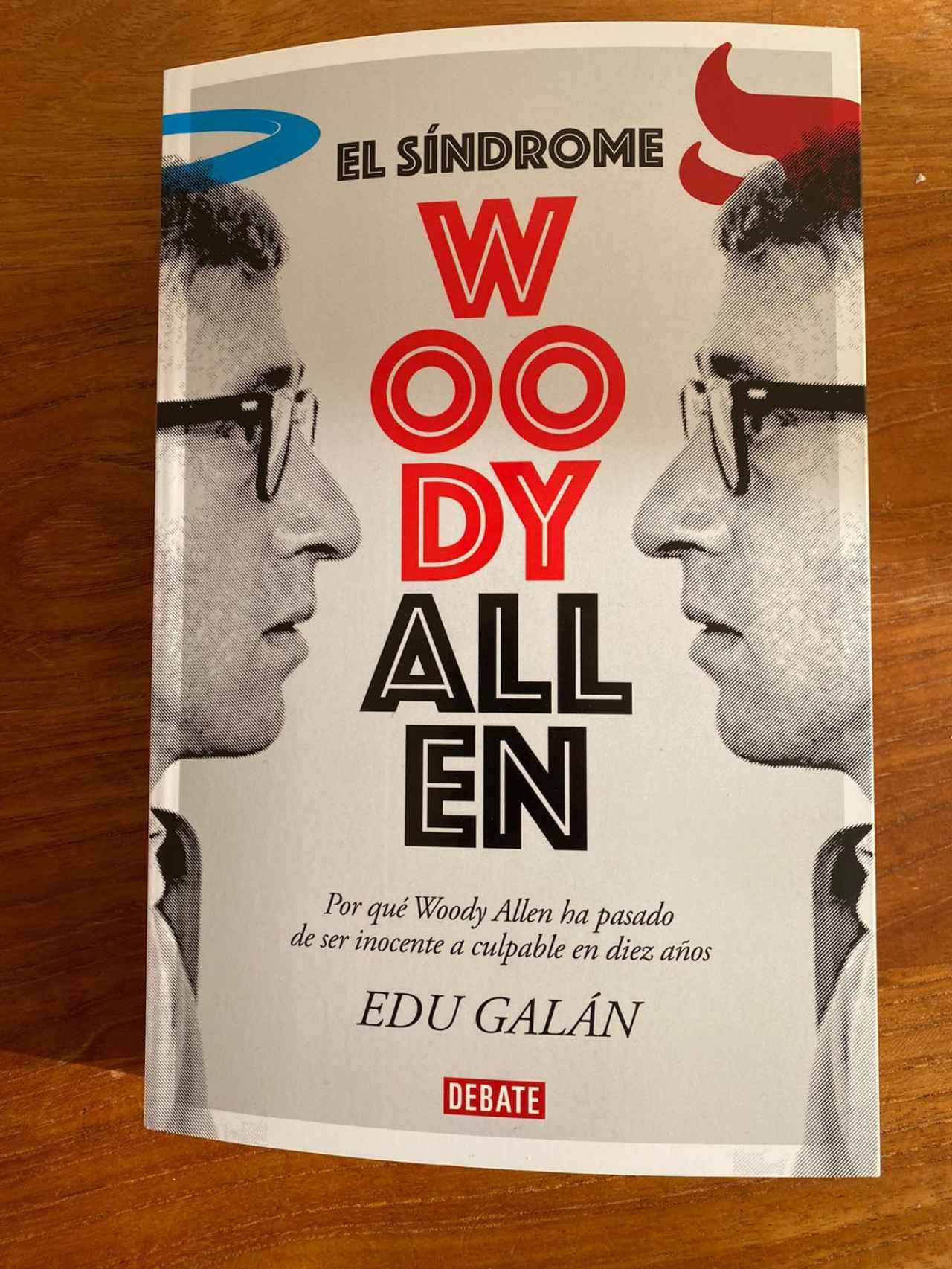 El caso Woody Allen según Edu Galán.