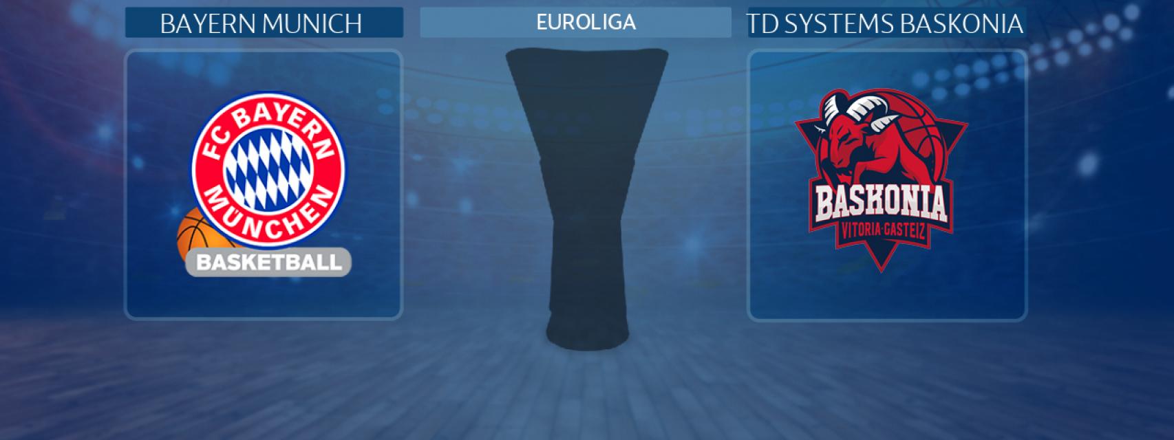 Bayern Munich - TD Systems Baskonia, partido de la Euroliga