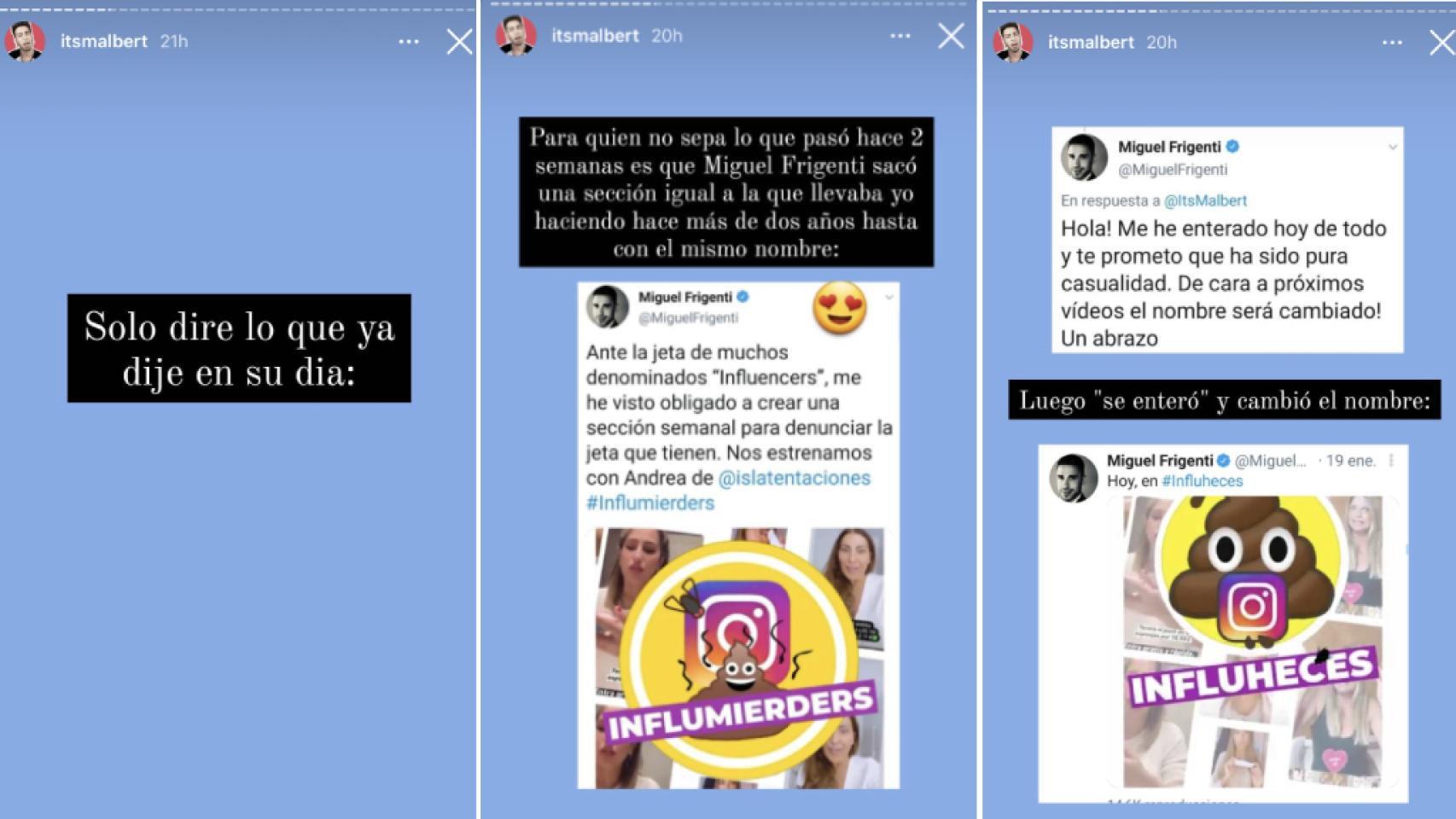Los mensajes que ha publicado Malbert en sus 'stories' de Instagram.