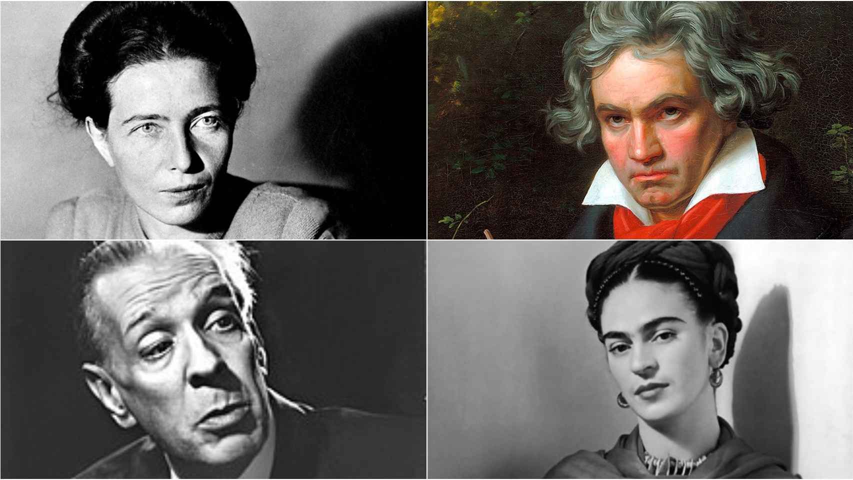 Simone de Beauvoir, Beethoven, Borges y Frida Kahlo.