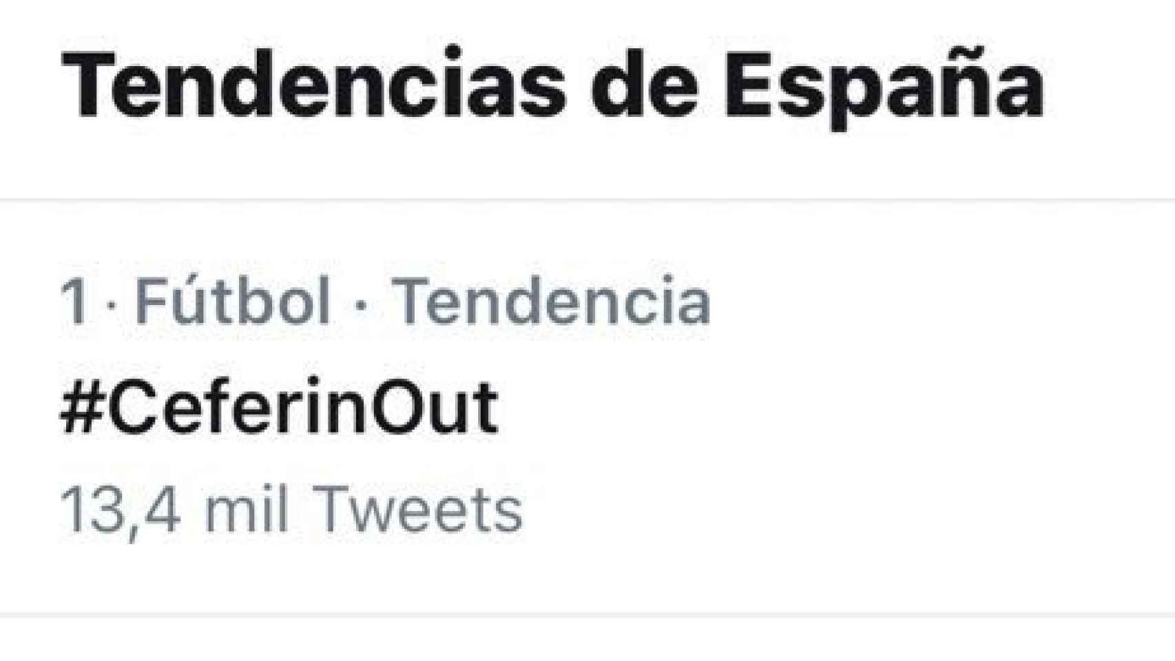 #CeferinOut, primera tendencia en España