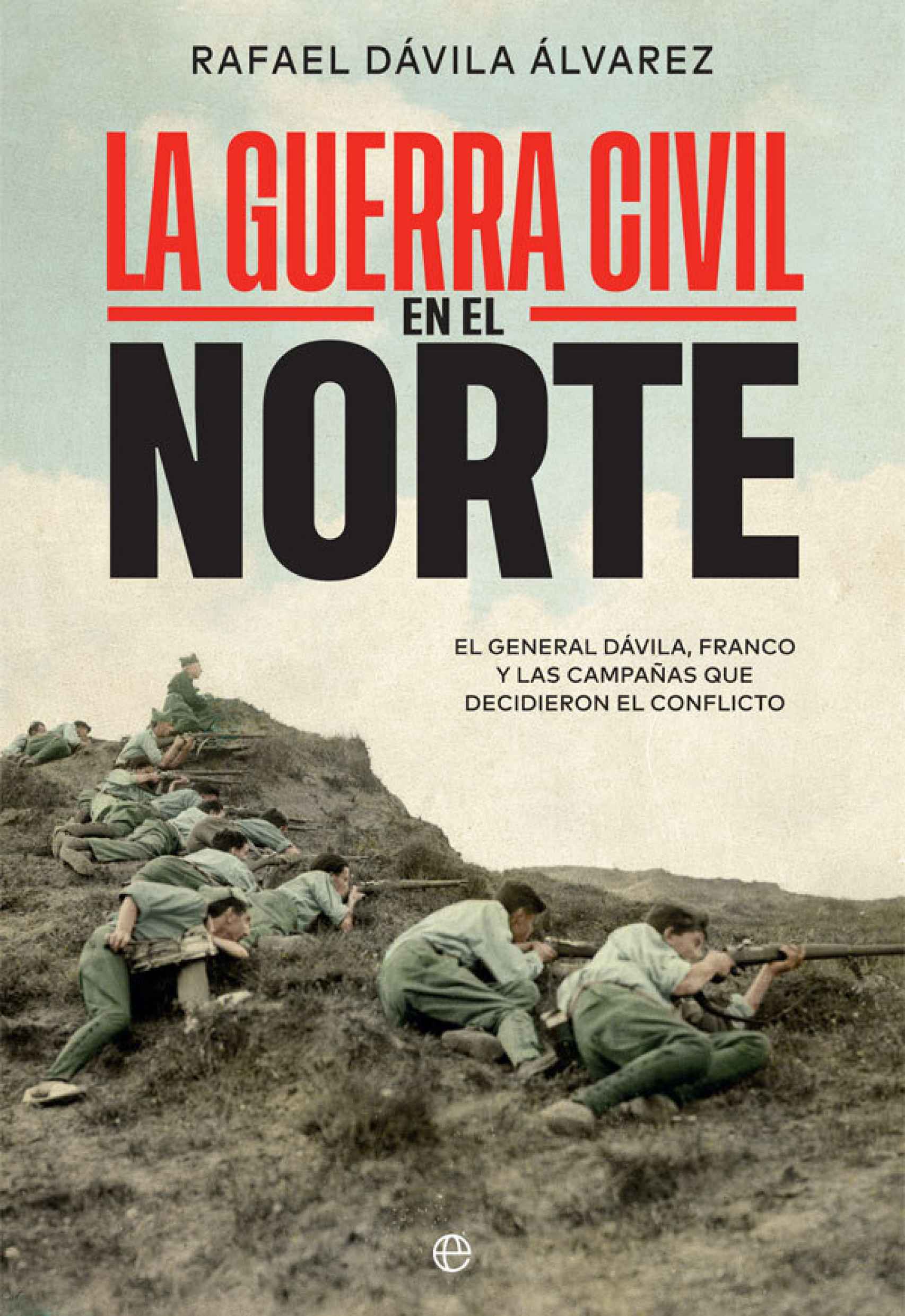 'La Guerra Civil en el Norte'.