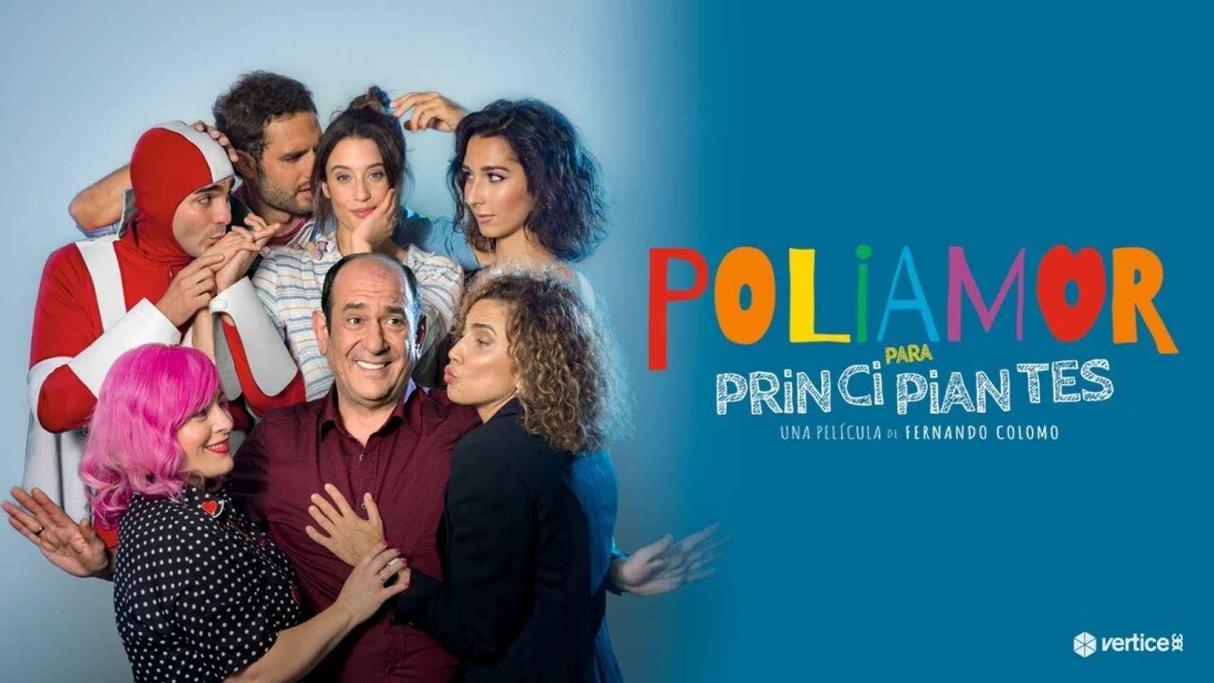 Cartel promocional de 'Poliamor para principiantes', película con la que Vértice 360º retoma los estrenos en cine.