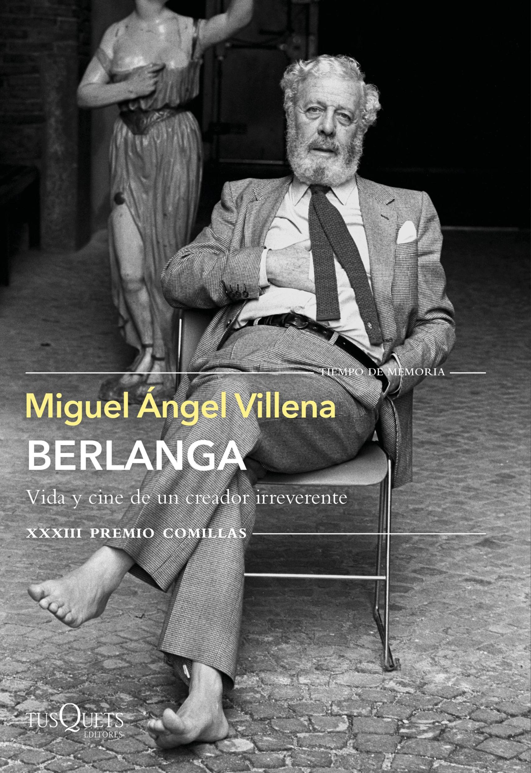 Portada de 'Berlanga. Vida y cine de un creador irreverente'.