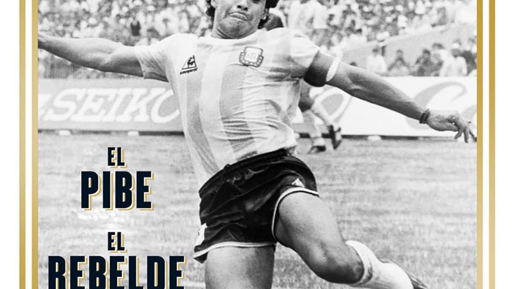 Maradona: el pibe, el rebelde, el dios