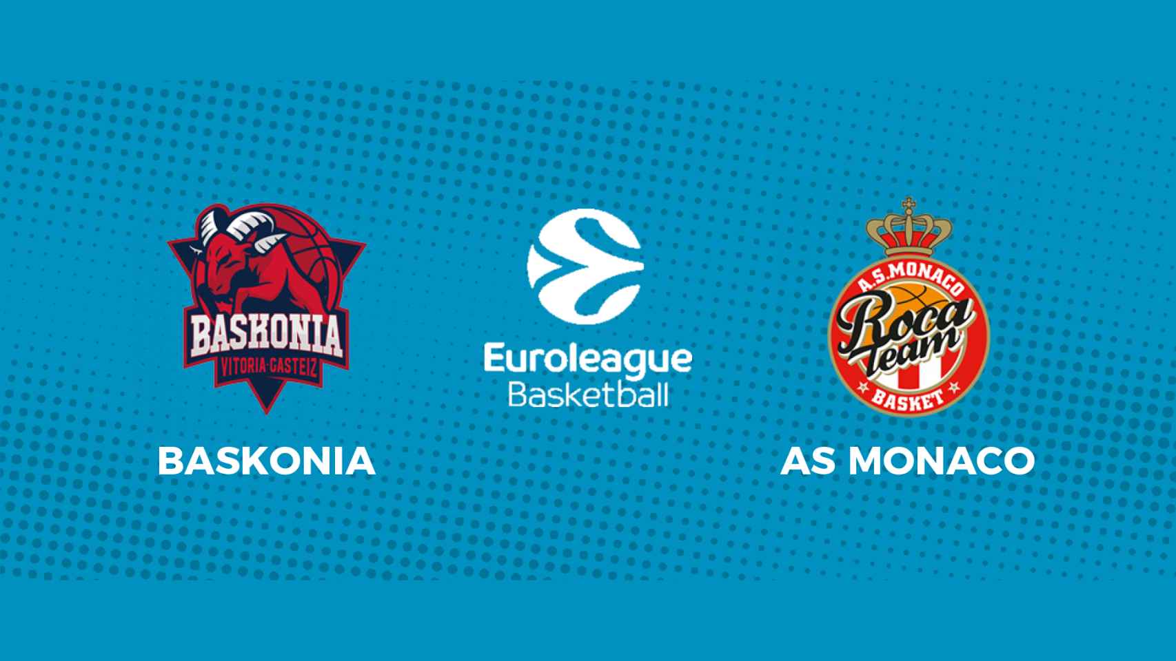 Baskonia - AS Monaco: siga en directo el partido de la Euroliga