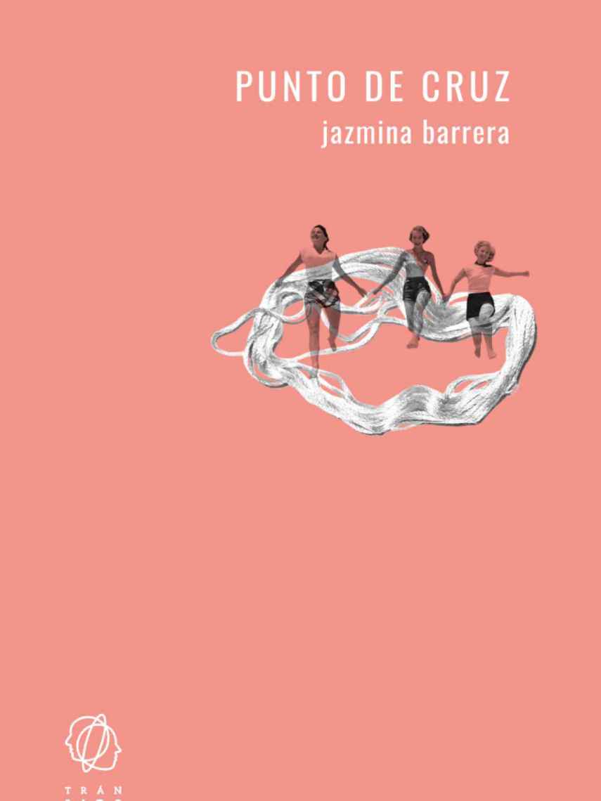 Portada de 'Punto de cruz', el libro de Jazmina Barrera