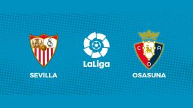 Sevilla - Osasuna: siga en directo el partido de La Liga