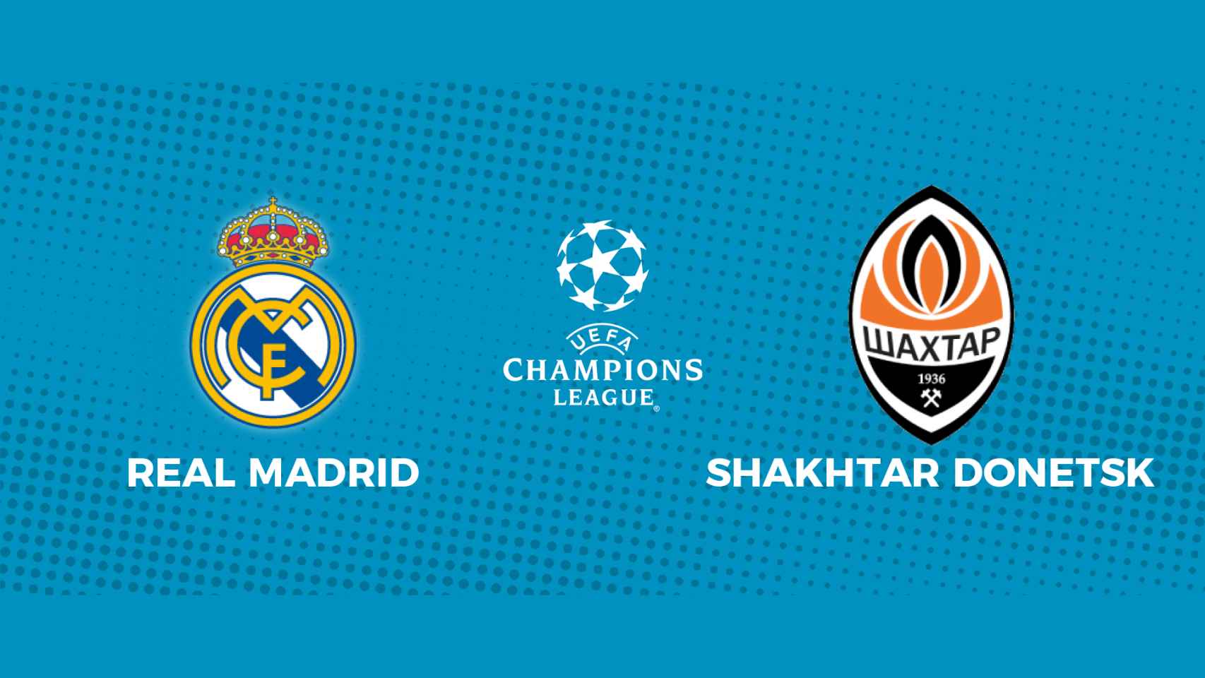 Real Madrid - Shakhtar Donetsk: siga en directo el partido de La Liga