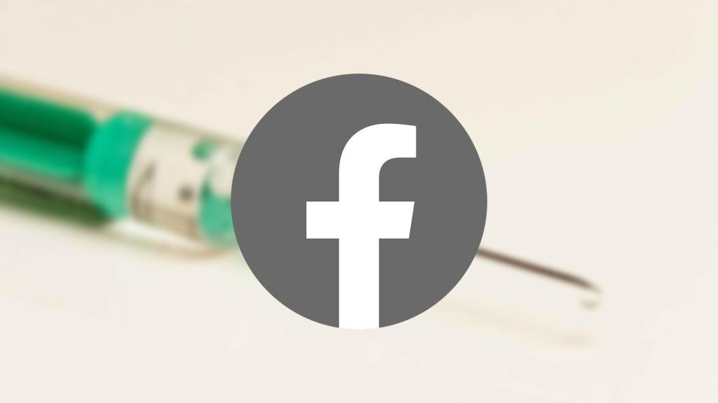 Facebook y las vacunas.