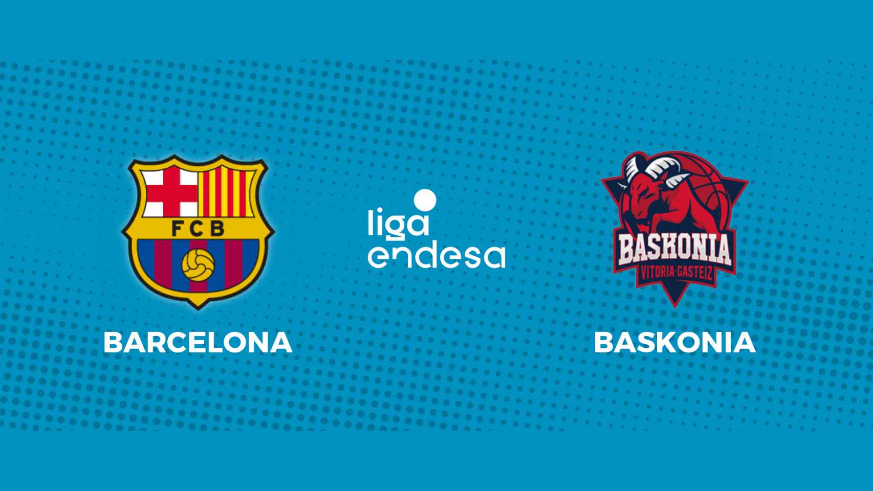 Barcelona - Baskonia: siga en directo el partido de la Liga Endesa