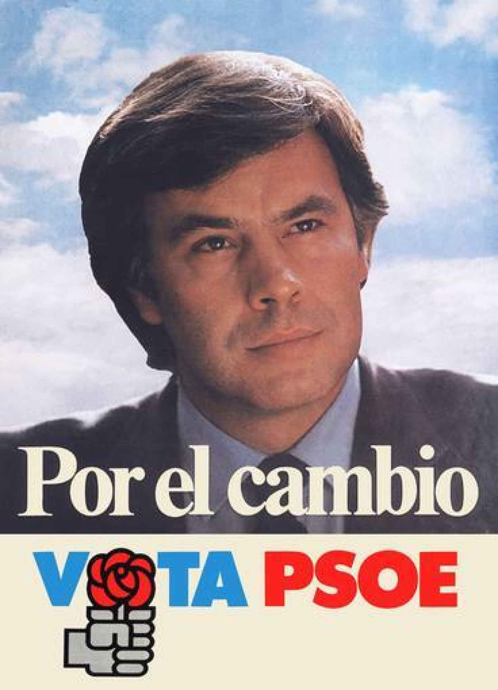 Cartel electoral del PSOE para los comicios de 1982.