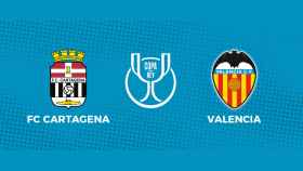 FC Cartagena - Valencia: siga el partido de la Copa del Rey, en directo
