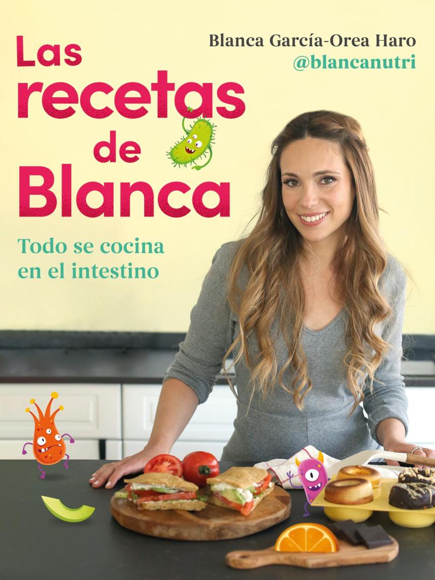 El libro de recetas de Blanca contiene más de 80 recetas para toda la familia.