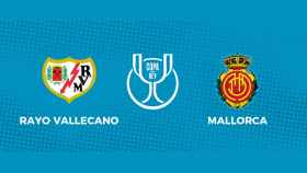 Rayo Vallecano - RCD Mallorca: siga los cuartos de final de la Copa del Rey, en directo