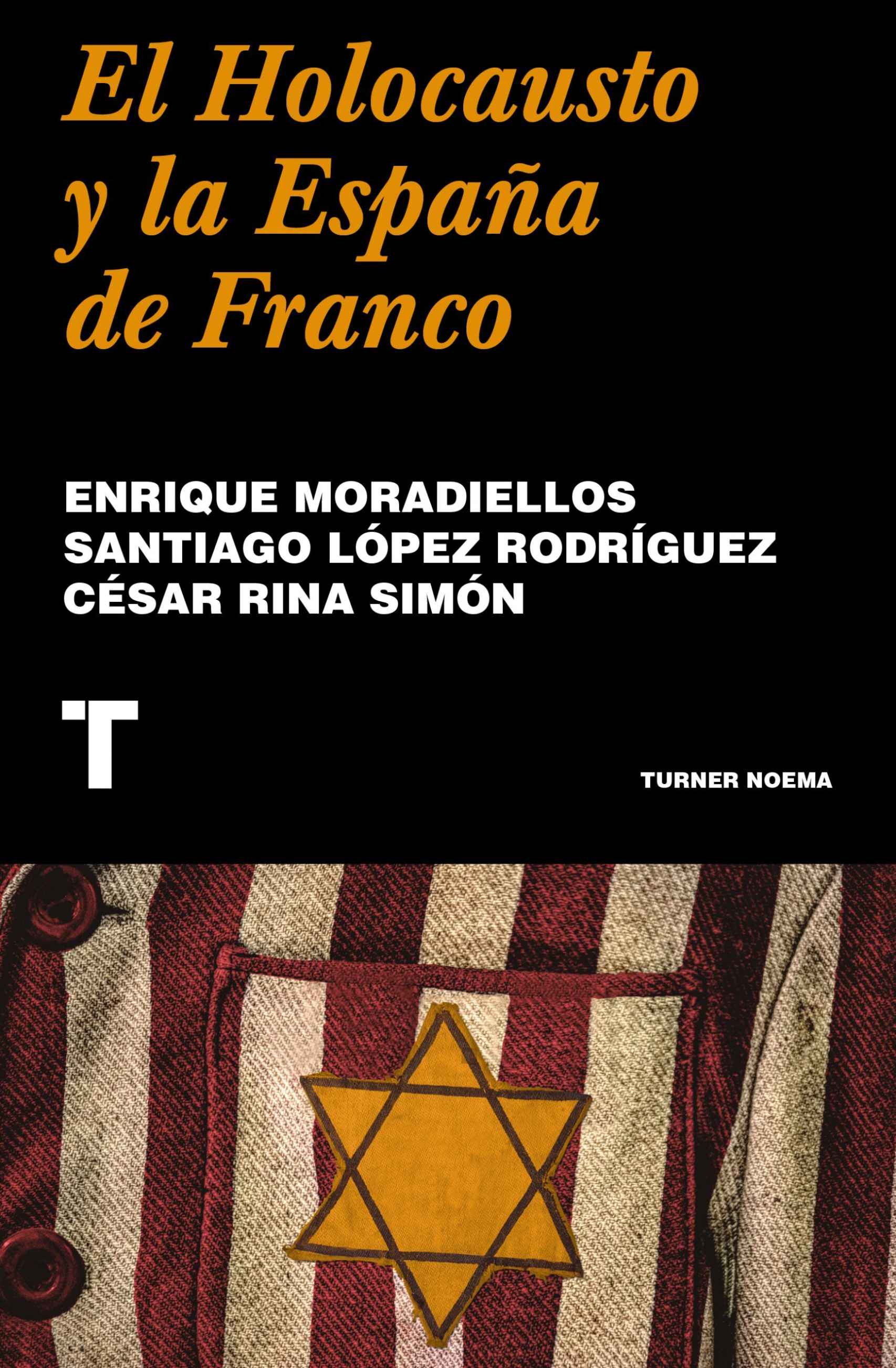Portada de 'El Holocausto y la España de Franco'.