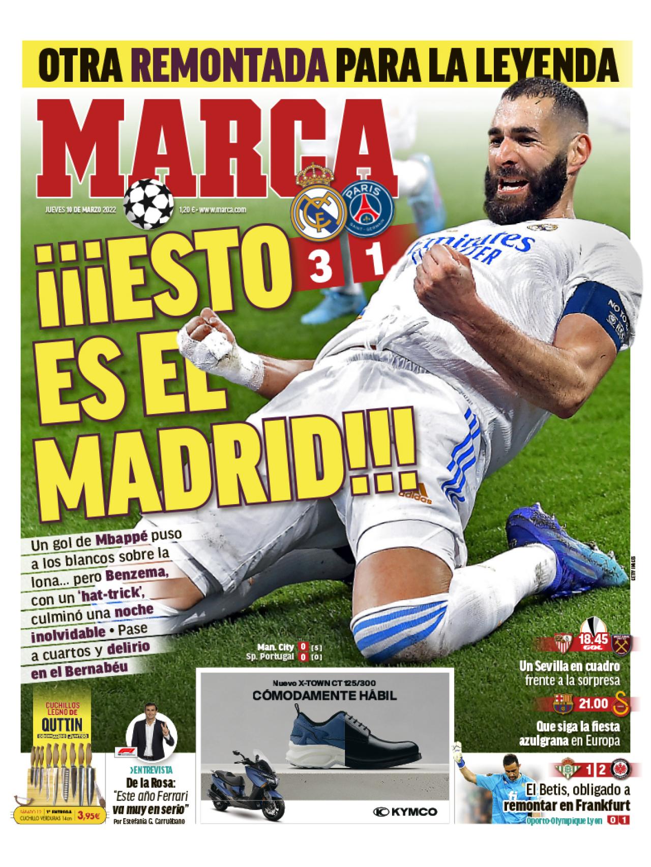 temerario Hacia abajo profundamente La portada del periódico MARCA (jueves, 10 de marzo del 2022): "Esto es el  Madrid"