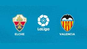 Elche - Valencia: siga el partido de La Liga, en directo