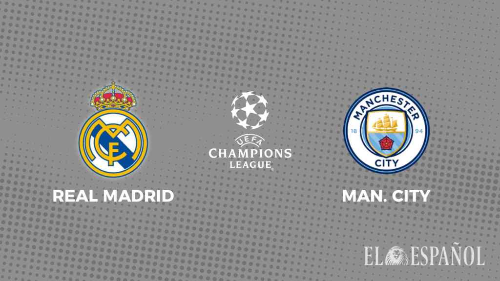 Real Madrid - Manchester City: fecha, hora, canal y dónde ver online la semifinal de la Champions League