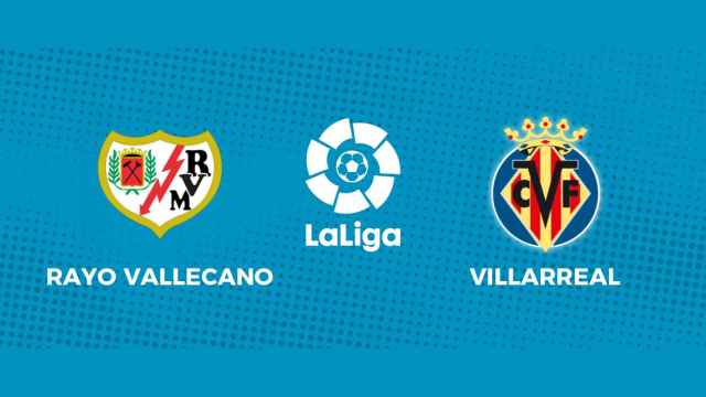 Rayo Vallecano - Villarreal: siga el partido de La Liga, en directo