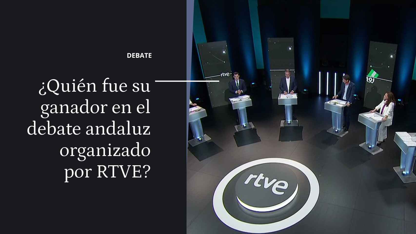Debate | ¿Quién fue su ganador en el debate andaluz organizado por RTVE? thumbnail
