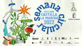 Cartel de la Semana Circular en Castilla-La Mancha, que se celebrará la próxima semana.