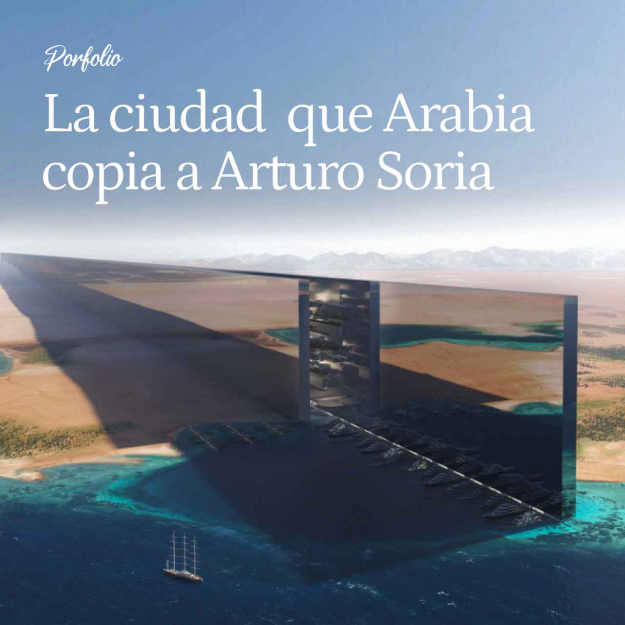 La Ciudad Lineal que Arabia Copia a Arturo Soria: 9 Millones de Personas en el Espacio de Alcorcón