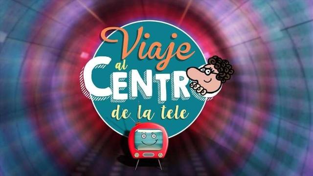 Imagen de  ‘Viaje al centro de la tele’