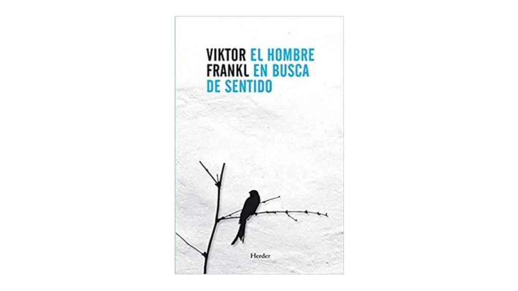 'El Hombre en busca de Sentido' de Viktor Frankl