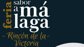 Cartel de la Feria Sabor a Málaga de Rincón de la Victoria.