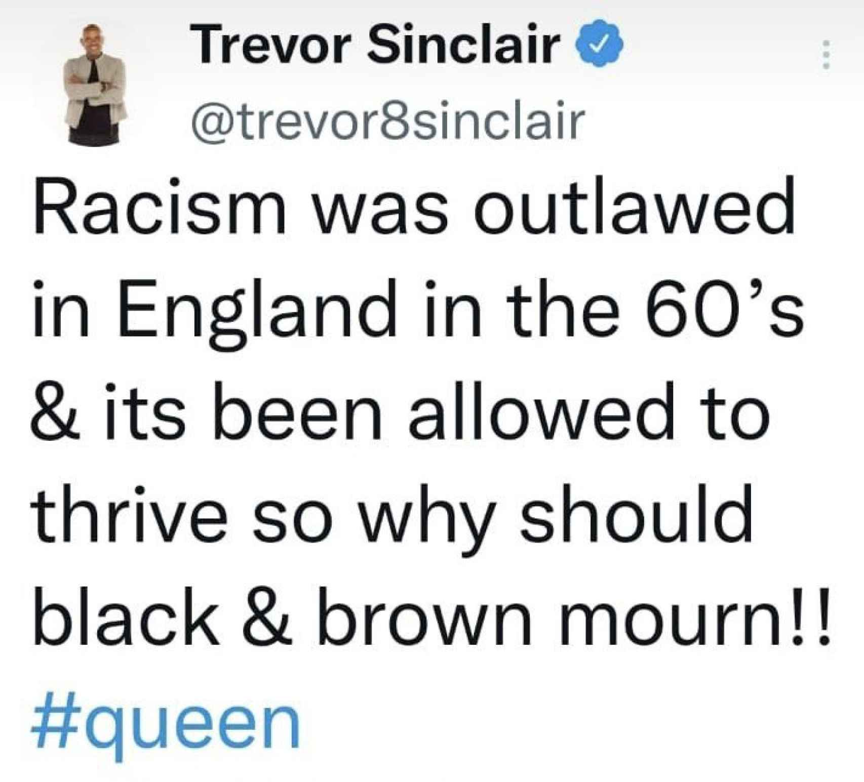 El mensaje de Trevor Sinclair por la muerte de Isabel II que luego borró