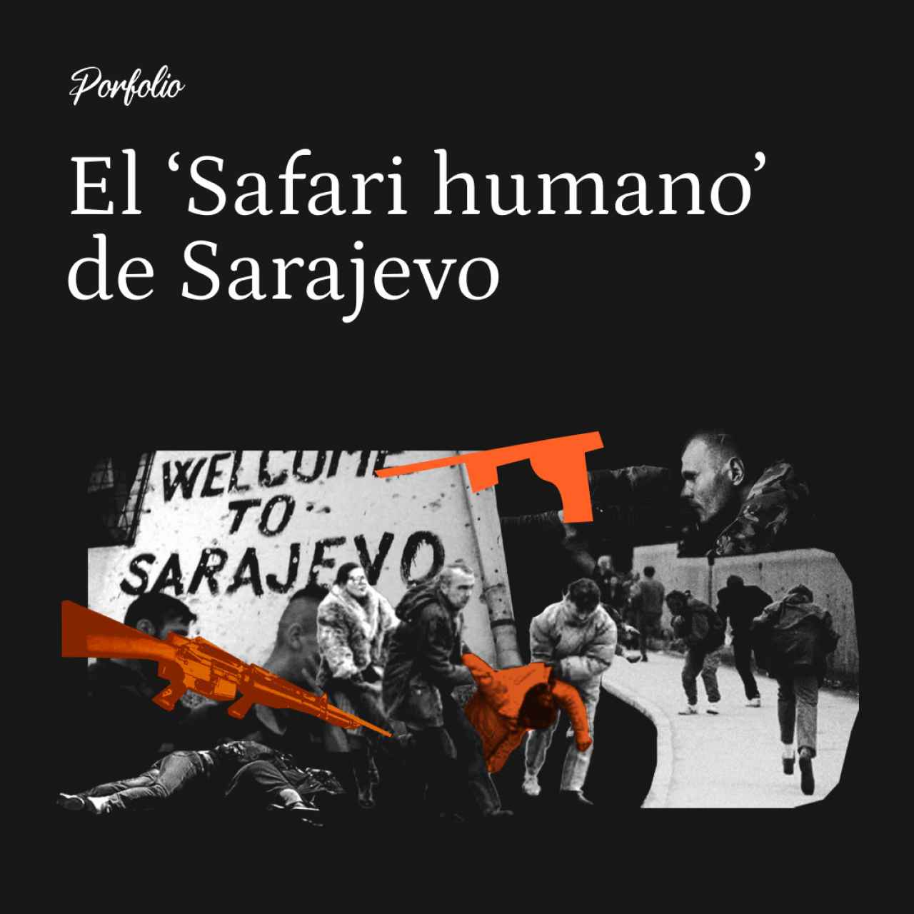‘Safari’ en Sarajevo: “Millonarios Occidentales Pagaron Grandes Sumas para Matar por Placer a Civiles Bosnios”