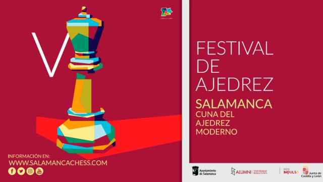 El V Festival Salamanca Cuna del Ajedrez Moderno ya calienta motores