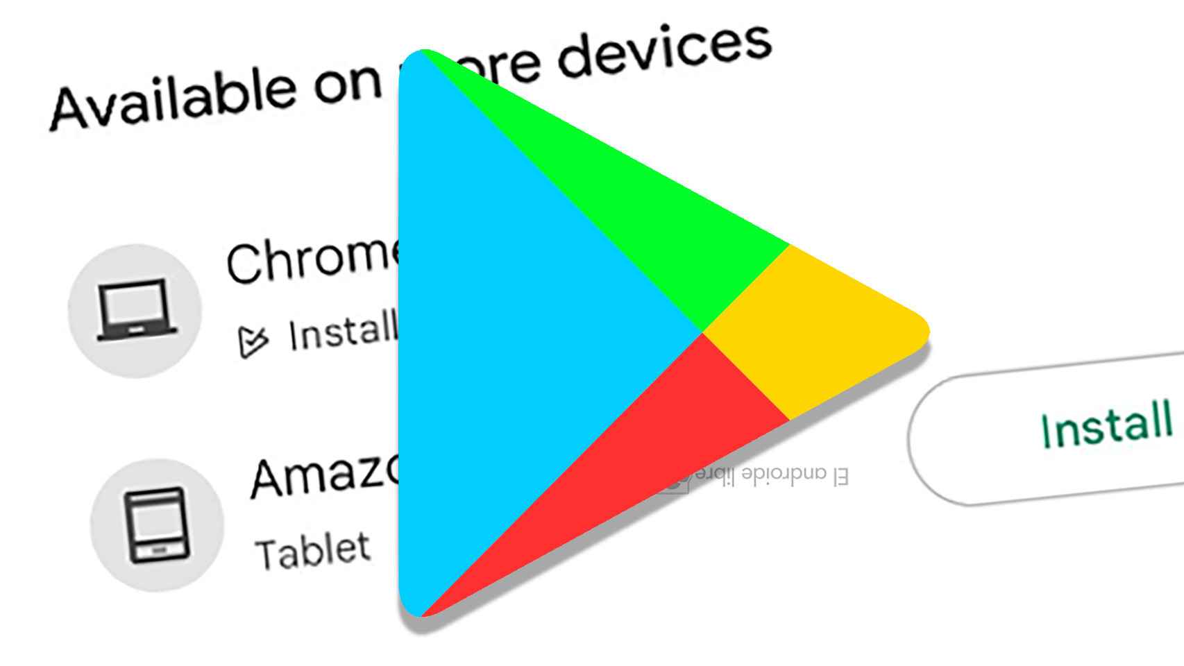 Los Chromebook y tablets ahora aparecen en la versión de escritorio de la Play Store