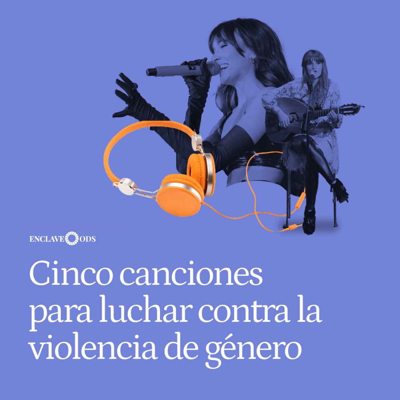 De Aitana a Rozalén: 5 canciones para luchar contra la violencia de género a través de la música