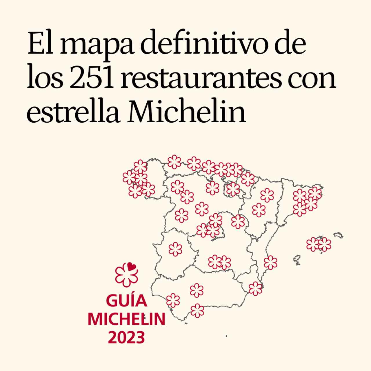 El mapa definitivo de los 251 restaurantes con estrella Michelin de España con sus precios y localizaciones
