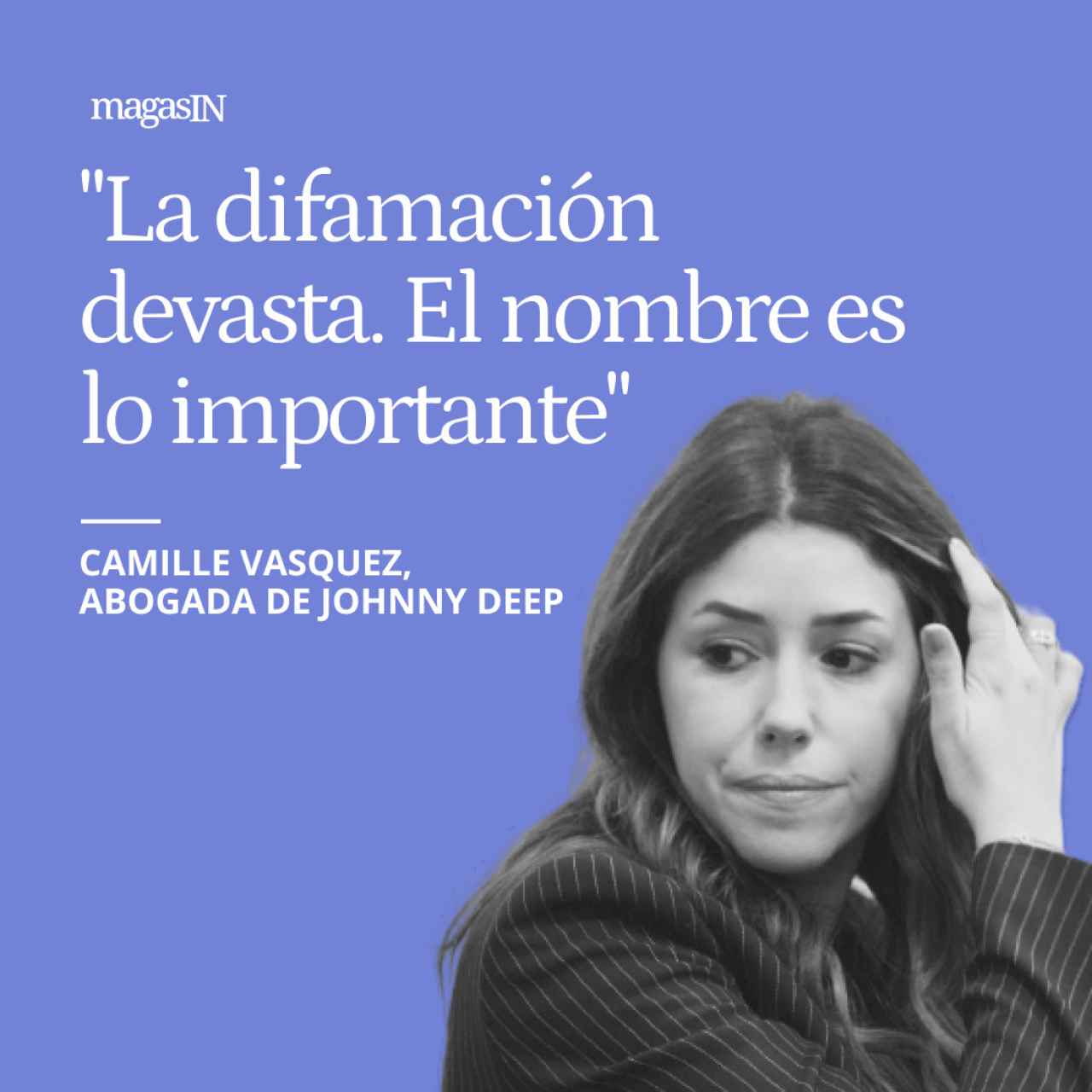 Camille Vasquez, abogada de Johnny Depp, en exclusiva: "La difamación devasta. El nombre es lo importante"