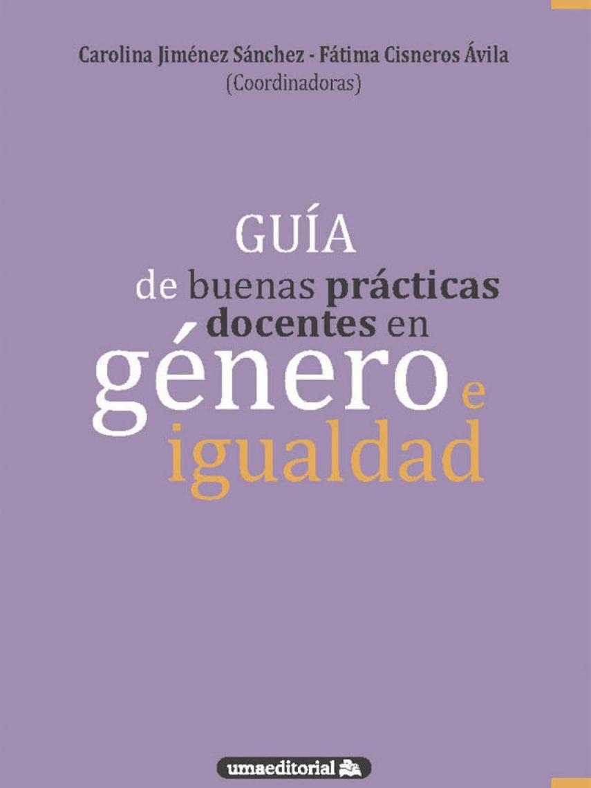 Guía de buenas prácticas docentes en género e igualdad.