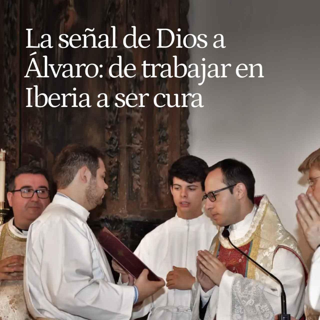 La señal de Dios a Álvaro: de trabajar en Iberia y con novia a ser cura por meter una canasta imposible