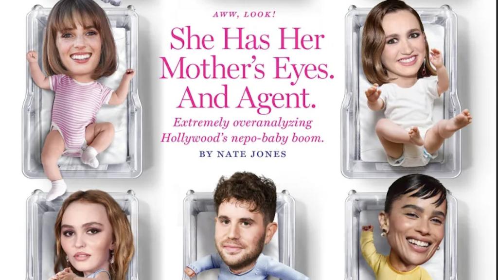 Qué Son Los 'nepo Babies' De Hollywood Y Por Qué Se Han Convertido En ...