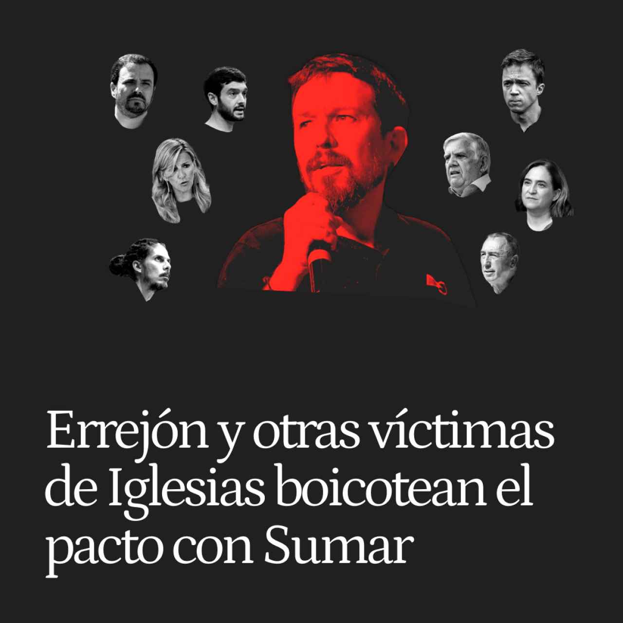 Errejón y otras víctimas de Iglesias boicotean el pacto con Sumar: 'Quien a hierro mata, a hierro muere'