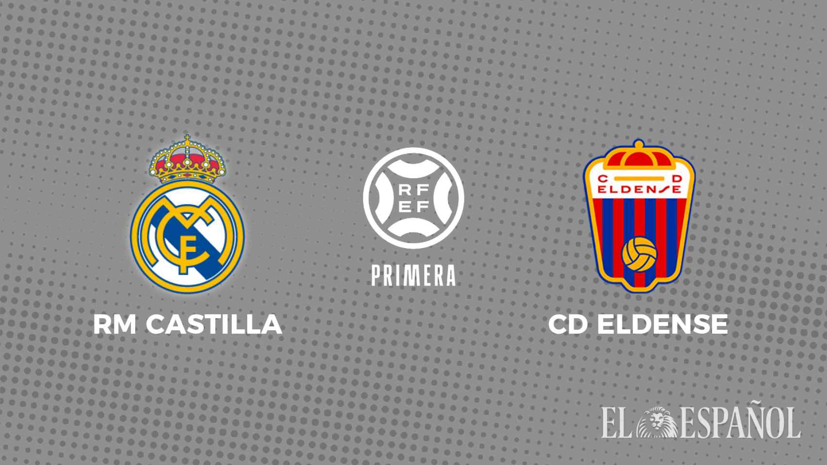 Cartel del RM Castilla - Eldense de la ida de la final por el ascenso de la Primera RFEF