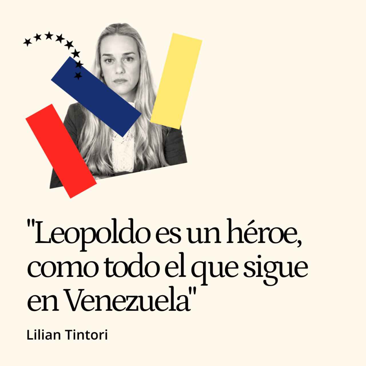 Lilian Tintori, de ama de casa a activista: "Leopoldo es un héroe, como todo el que sigue en Venezuela"