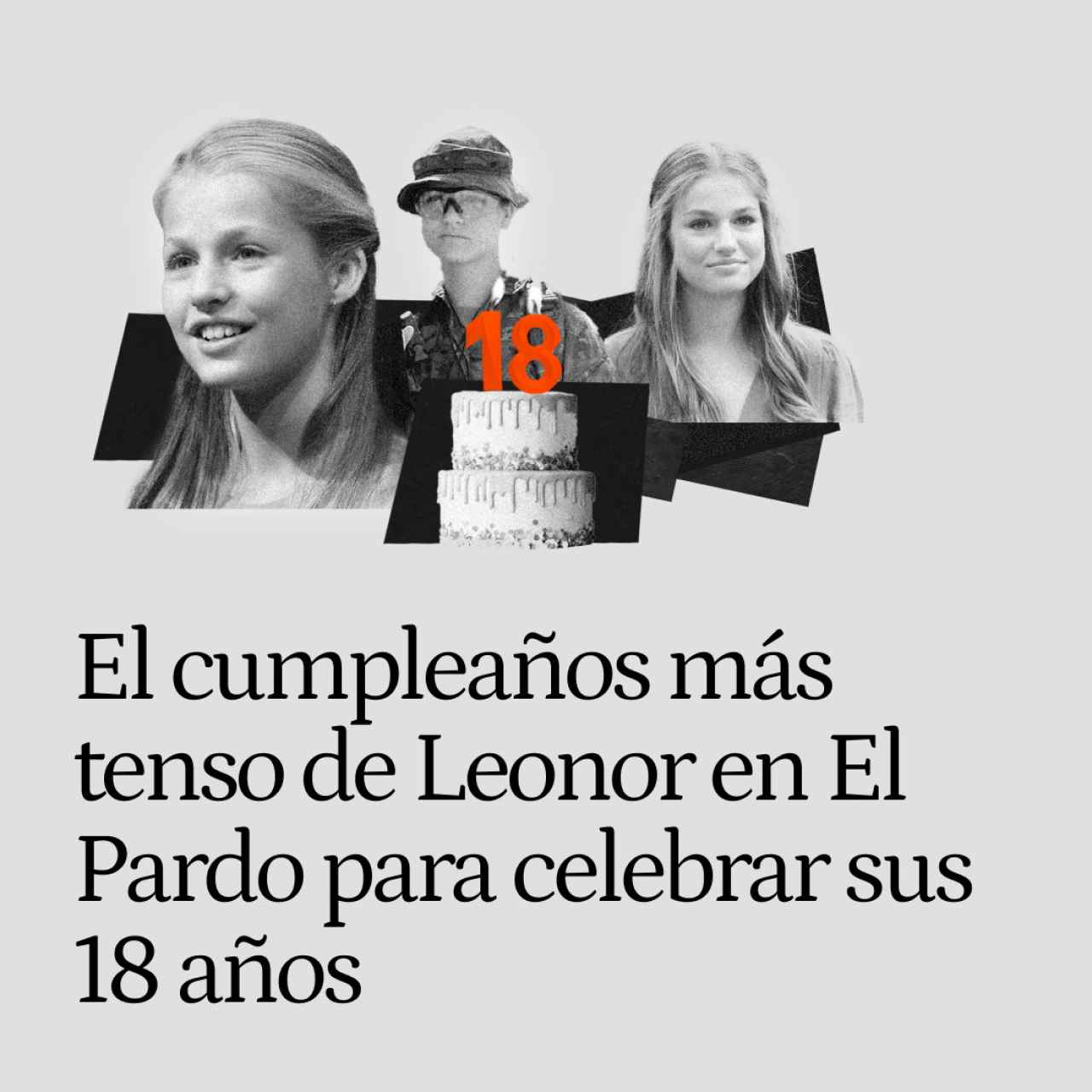 El cumpleaños más tenso de Leonor en El Pardo para celebrar sus 18 con Juan Carlos y las Infantas como invitados "incómodos"