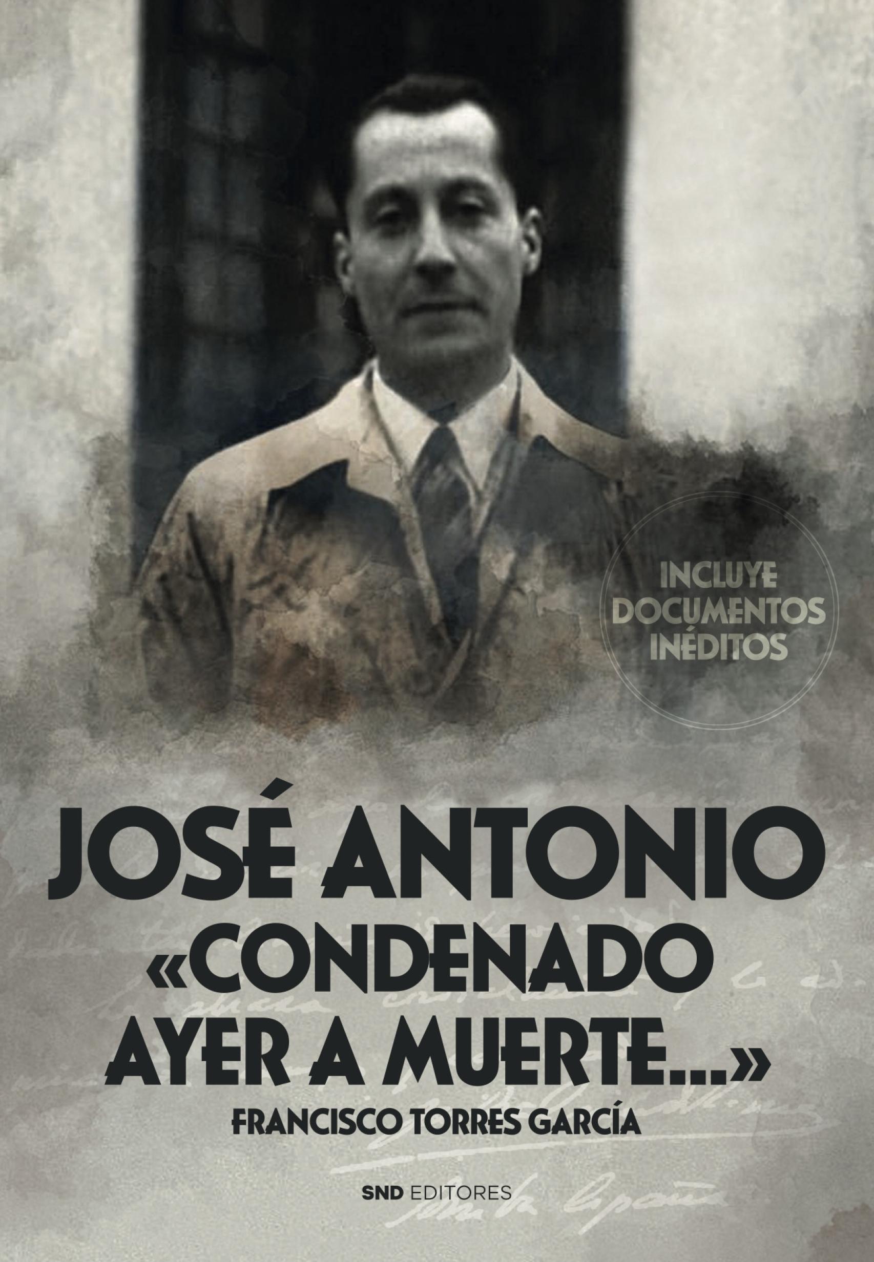 Portada de 'José Antonio; condenado ayer a muerte'.